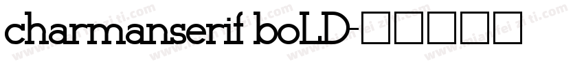 charmanserif boLD字体转换
